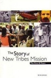 História da New Tribes Mission