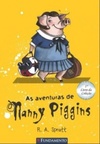 Nanny Piggins (The Adventures of Nanny Piggins) (Nanny Piggins #1,1)