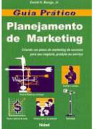 Guia Prático : Planejamento de Marketing