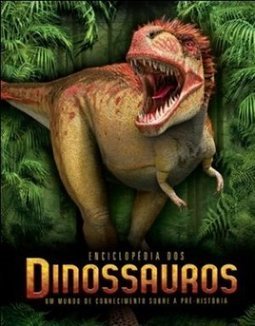 ENCICLOPEDIA DOS DINOSSAUROS