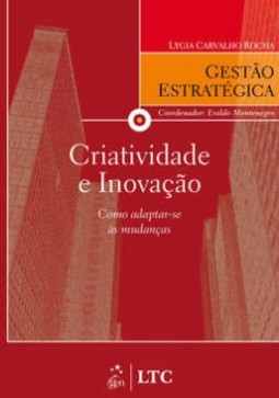 Criatividade e inovação: Como adaptar-se às mudanças