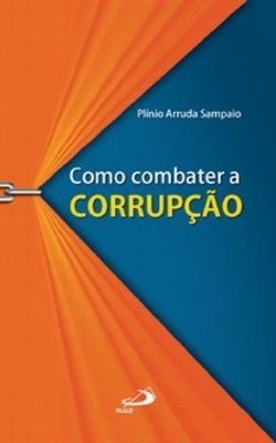 COMO COMBATER A CORRUPCAO