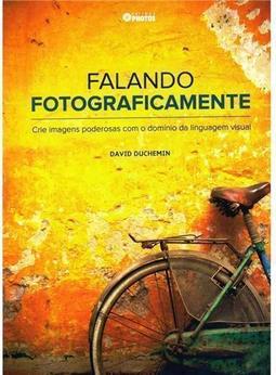 Falando fotograficamente