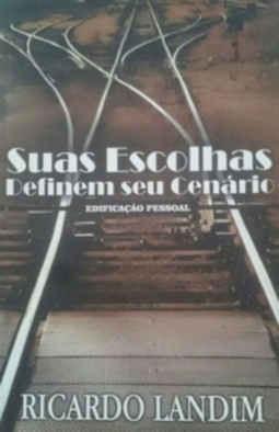 Suas Escolhas Definem seu Cenário