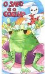 O Sapo e o Coelho