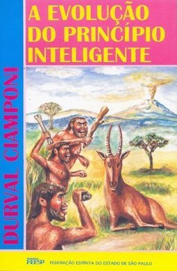 A Evolução do Princípio Inteligente
