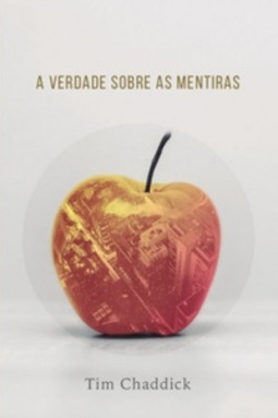 A Verdade Sobre as Mentiras