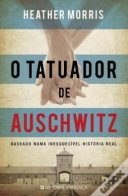O Tatuador de Auschwitz