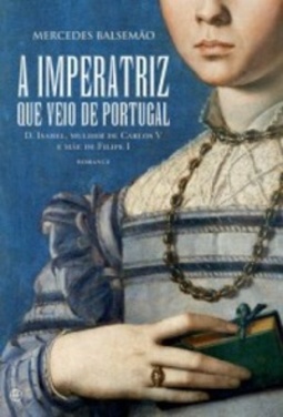 A Imperatriz que veio de Portugal