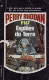 Espiões da Terra  (Perry Rhodan #167)
