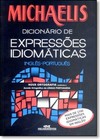 Michaelis Dicionário de Expressões Idiomáticas - Inglês - Português