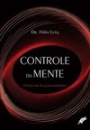 Controle da mente: a antiga arte da guerra psicológica