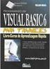 Programando em Visual Basic 6: para trainees