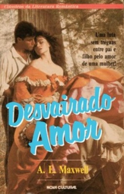 Desvairado Amor (Clássicos da Literatura Romântica)