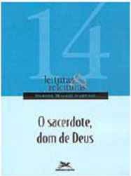 O Sacerdote, Dom de Deus