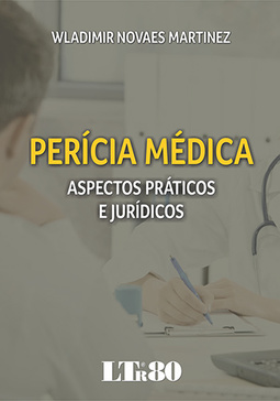 Perícia médica: Aspectos práticos e jurídicos