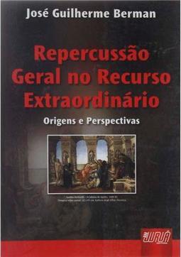 Repercussão Geral no Recurso Extraordinário