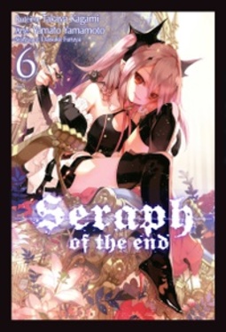 Seraph of the End #06 (Owari no Seraph #06)