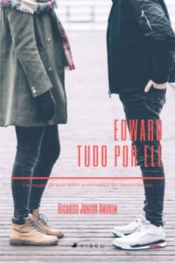 Edward Tudo Por Ele