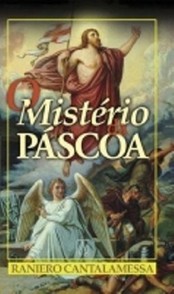 O Mistéiro da Páscoa