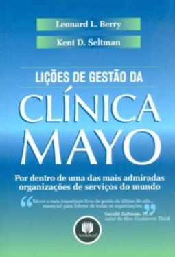Lições de gestão da Clínica Mayo