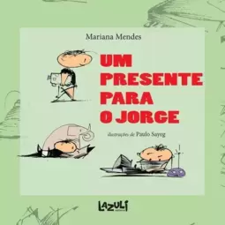 Um presente para o Jorge