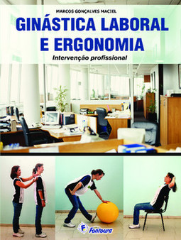 Ginástica laboral e ergonomia: intervenção profissional