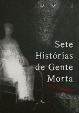 7 Histórias de Gente Morta