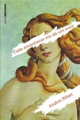 Cada amanhecer me dá um soco
