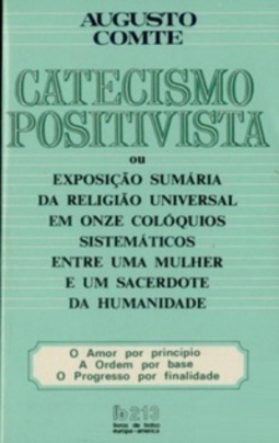 Catecismo  Positivista (Livros de Bolso Europa-América #213)