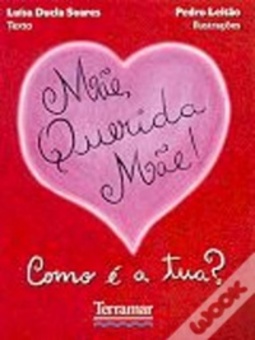 Mãe, Querida Mãe!