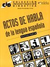 Actos de Habla de La Lengua Espanola