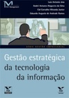 Gestão estratégica da tecnologia da informação