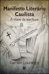 Manifesto literário cauilista: a chave da sepultura