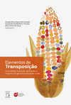 Elementos de transposição: diversidade, evolução, aplicações e impacto nos genomas dos seres vivos