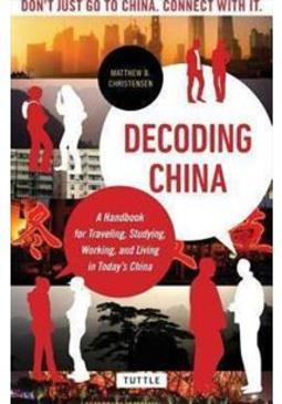 DECODING CHINA