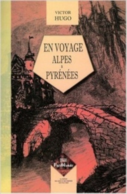 En voyage. Alpes et Pyrénées