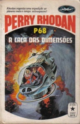 A Caça das Dimensões (Perry Rhodan #68)