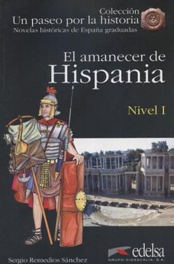 Amanecer De Hispania, El