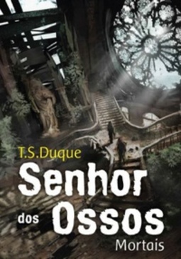 Senhor dos Ossos #1