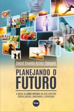 Planejando o Futuro