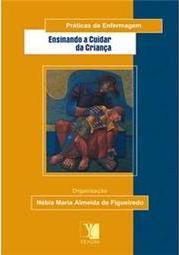 Ensinando a Cuidar da Criança