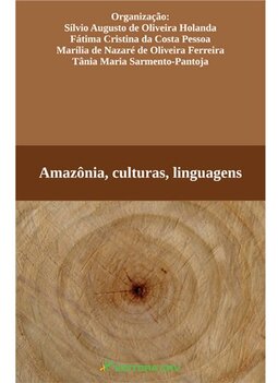 Amazônia, culturas, linguagens