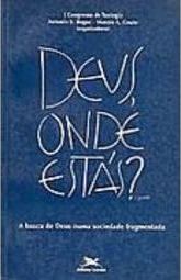 Deus, Onde Estás?