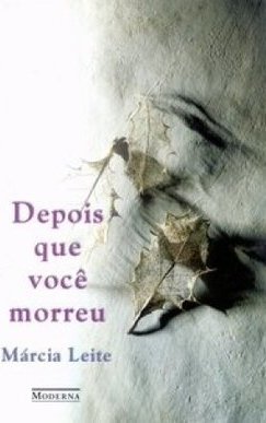 DEPOIS QUE VOCE MORREU  