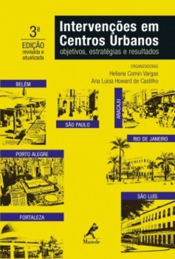 Intervenções em centros urbanos: objetivos, estratégias e resultados