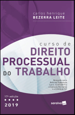 Curso de direito processual do trabalho 2019