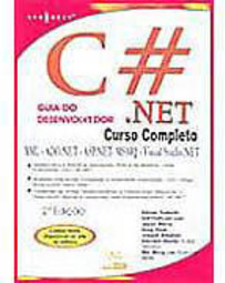 C# .NET: Guia do Desenvolvedor: Curso Completo