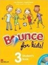 Bounce For Kids Student's Pack-3