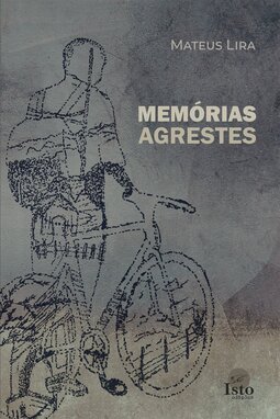 Memórias agrestes